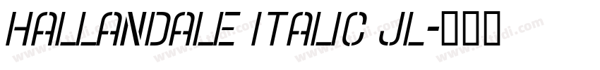 Hallandale Italic JL字体转换